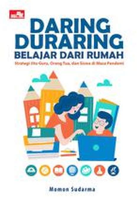 rumahjitu|Daring duraring belajar dari rumah : strategi jitu guru, orang tua, .